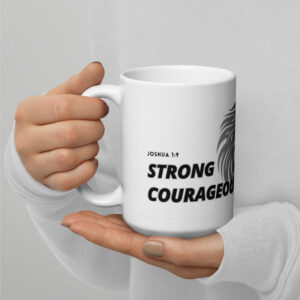 TLC Strong & Courageous LION Joshua 1:9 - White glossy mug - Image 4