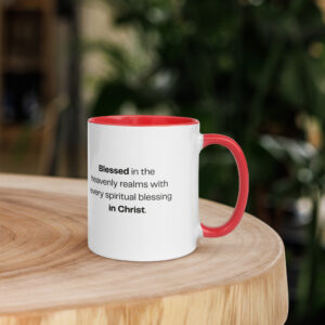 TLC Blessed Beyond Measure Eph 1:3 - Mug with Color Inside - Image 15